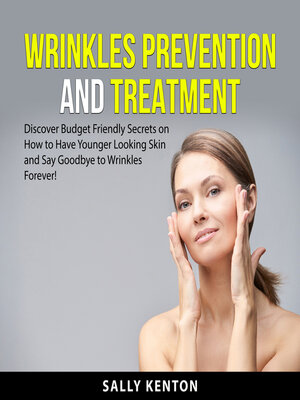 cover image of Wrinkles Prevention and Treatment